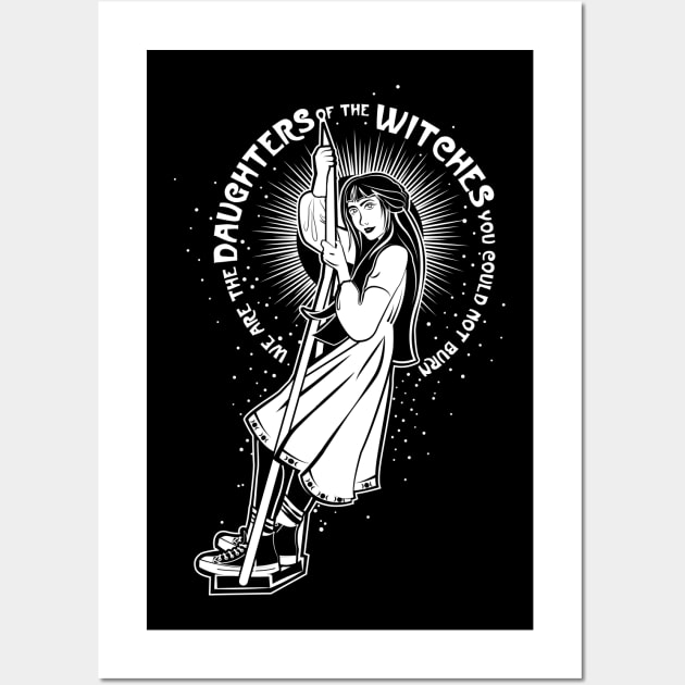 Daughter of Witches (white) Wall Art by BeCreativeHere